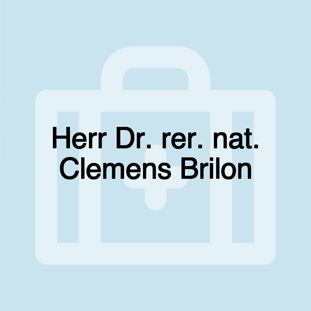 Herr Dr. rer. nat. Clemens Brilon