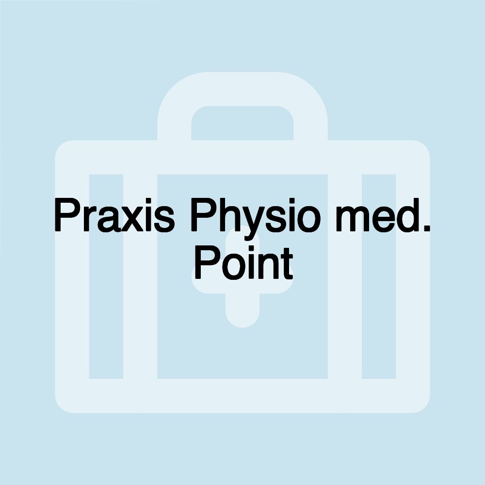 Praxis Physio med. Point