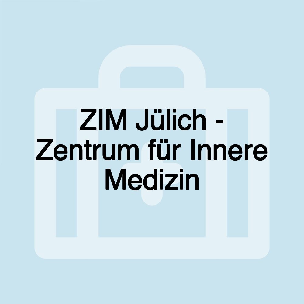 ZIM Jülich - Zentrum für Innere Medizin