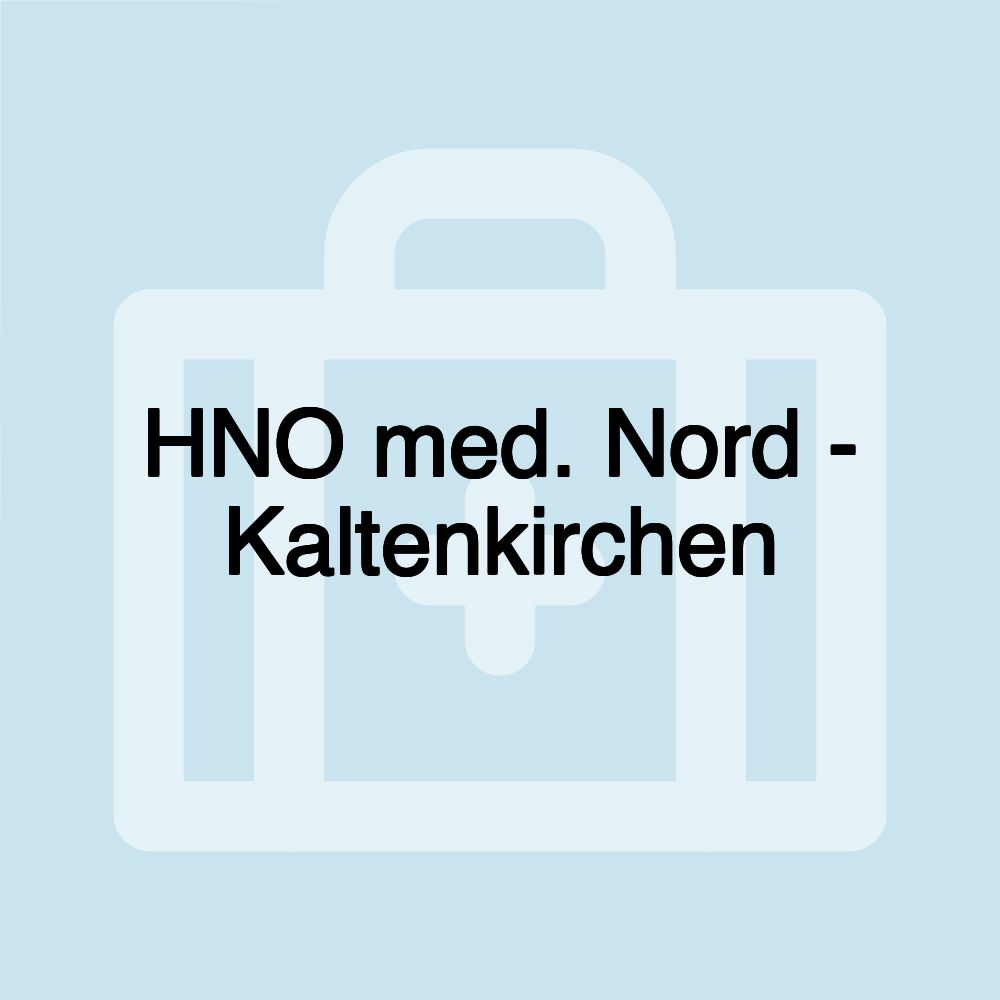 HNO med. Nord - Kaltenkirchen