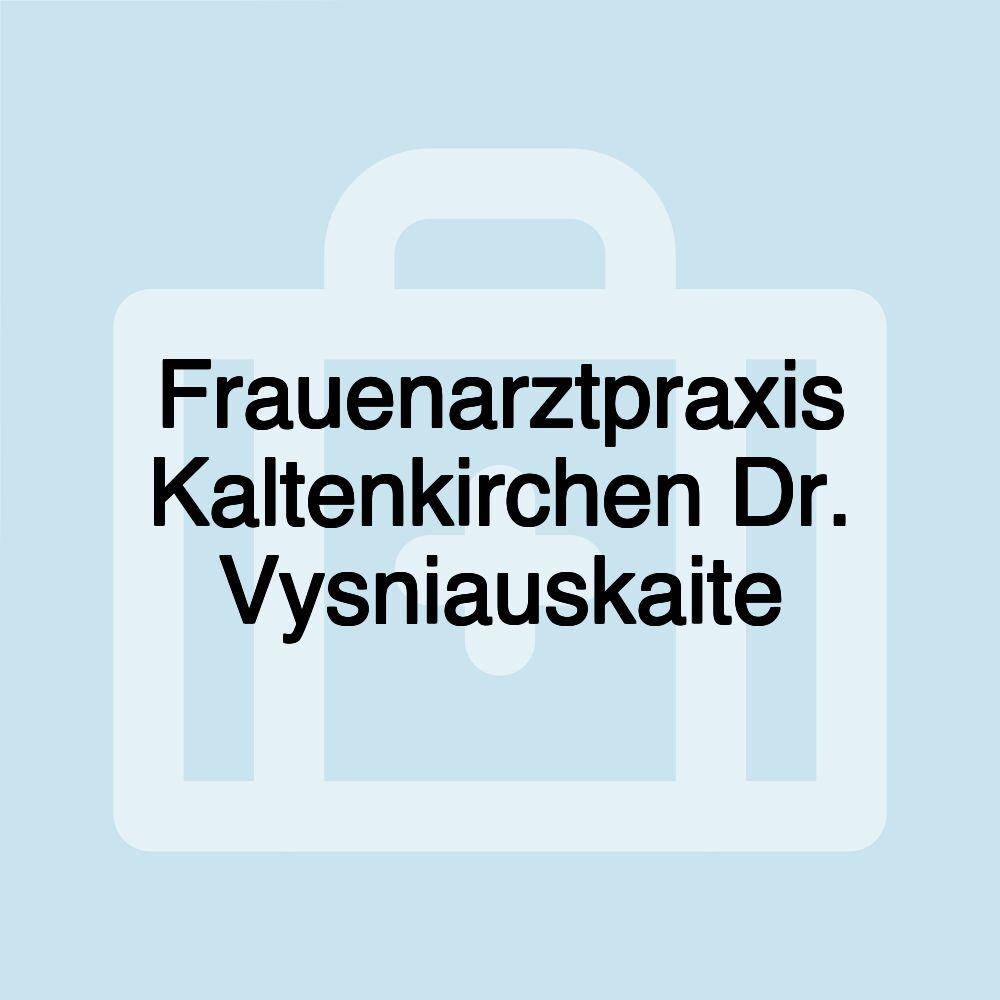 Frauenarztpraxis Kaltenkirchen Dr. Vysniauskaite