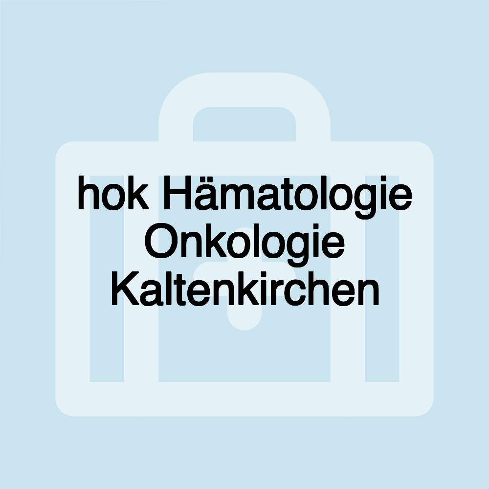 hok Hämatologie Onkologie Kaltenkirchen