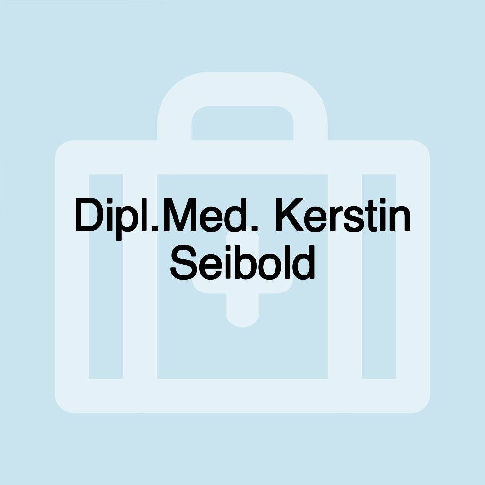 Dipl.Med. Kerstin Seibold