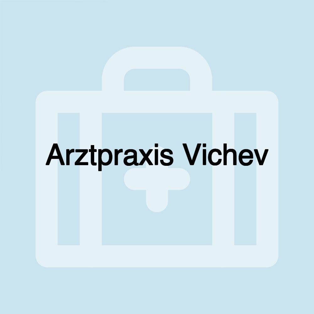 Arztpraxis Vichev