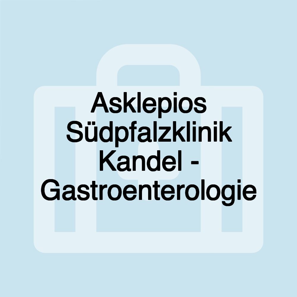 Asklepios Südpfalzklinik Kandel - Gastroenterologie