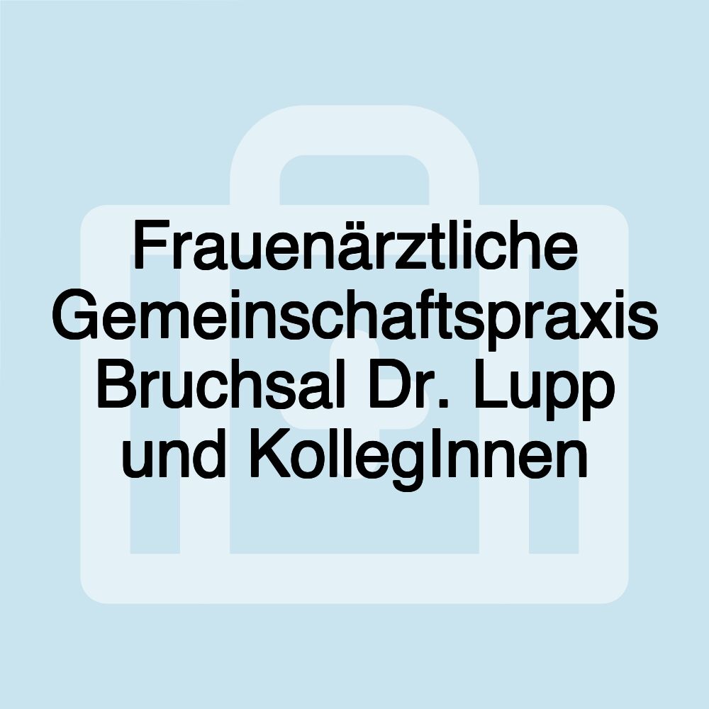 Frauenärztliche Gemeinschaftspraxis Bruchsal Dr. Lupp und KollegInnen