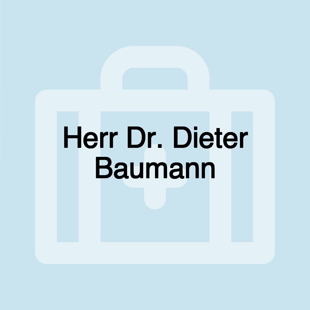 Herr Dr. Dieter Baumann