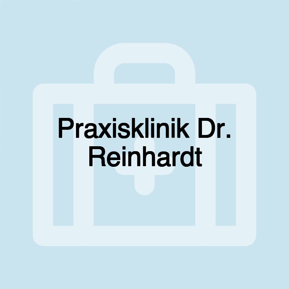 Praxisklinik Dr. Reinhardt