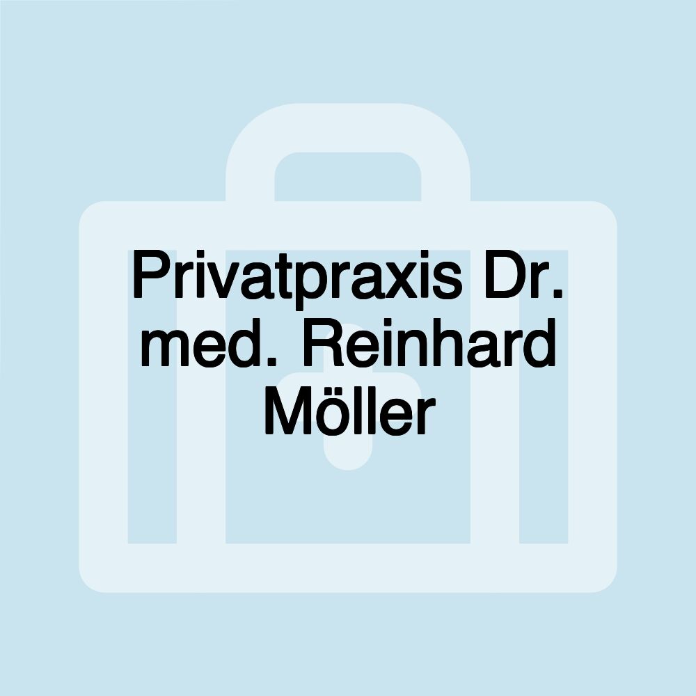 Privatpraxis Dr. med. Reinhard Möller