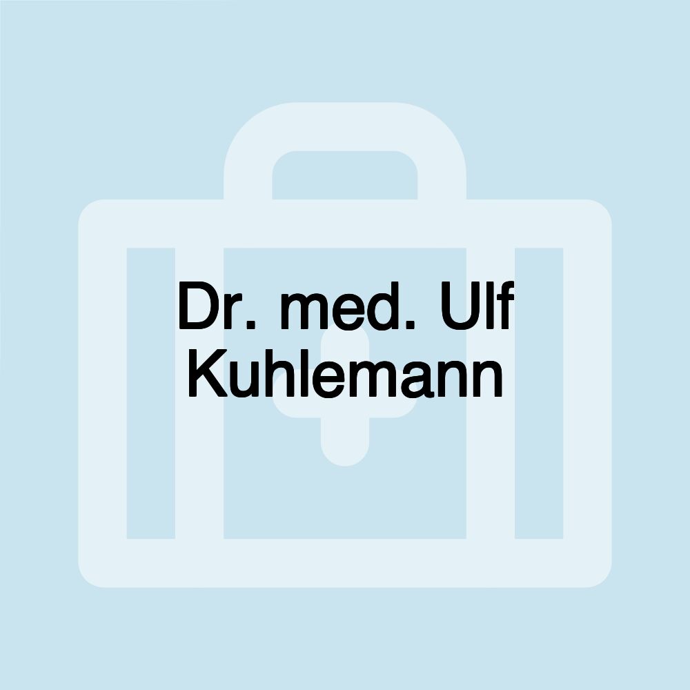 Dr. med. Ulf Kuhlemann