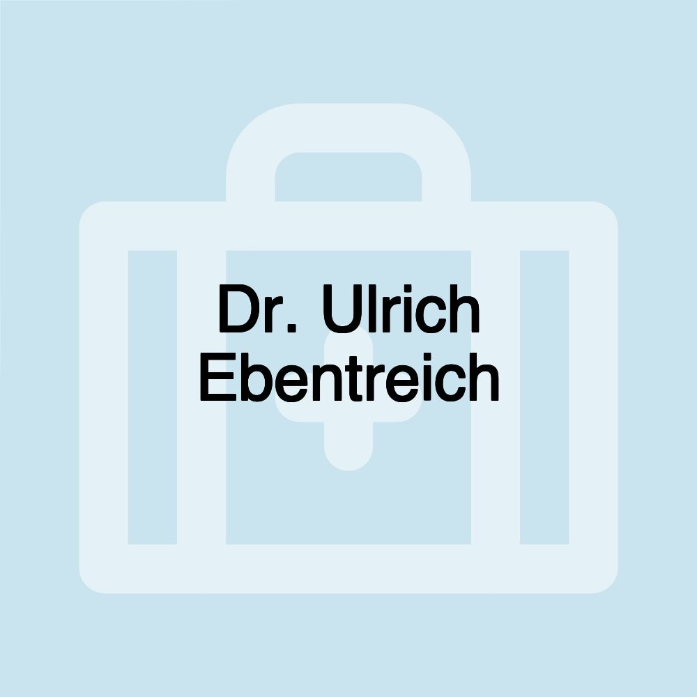 Dr. Ulrich Ebentreich