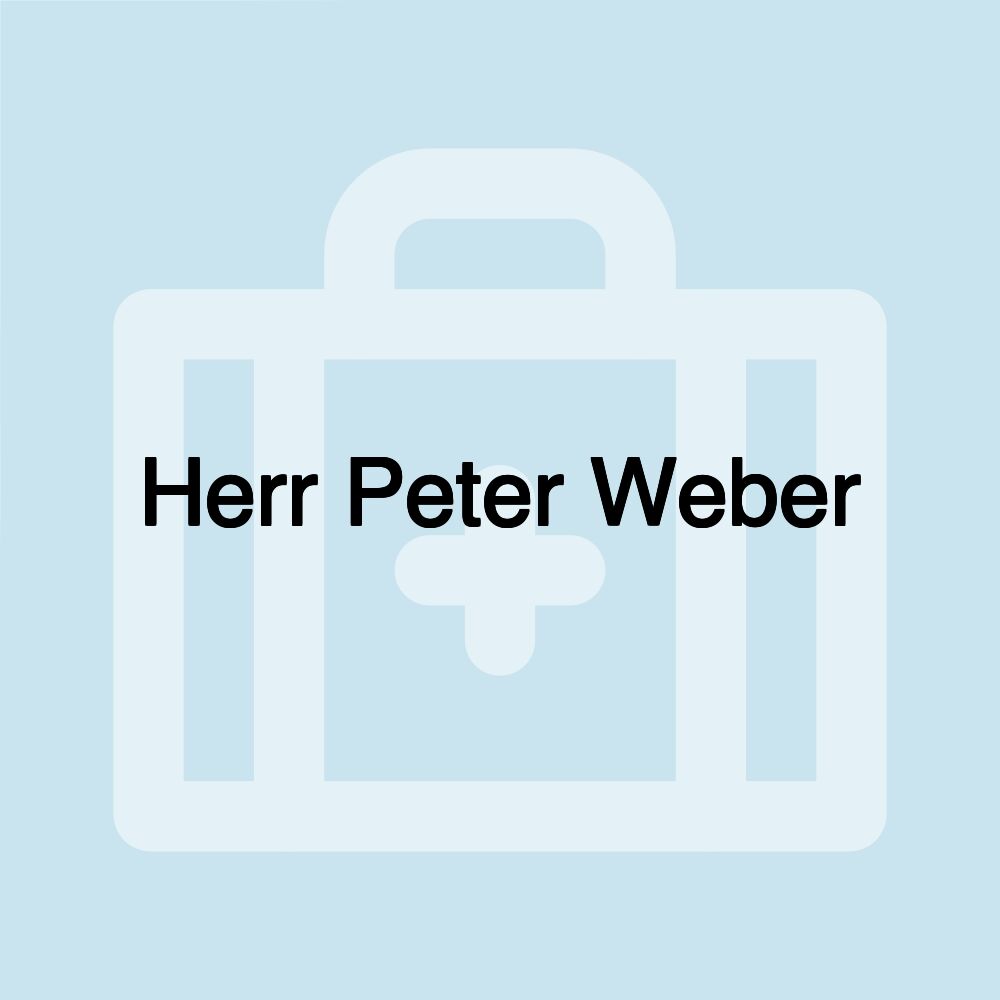 Herr Peter Weber