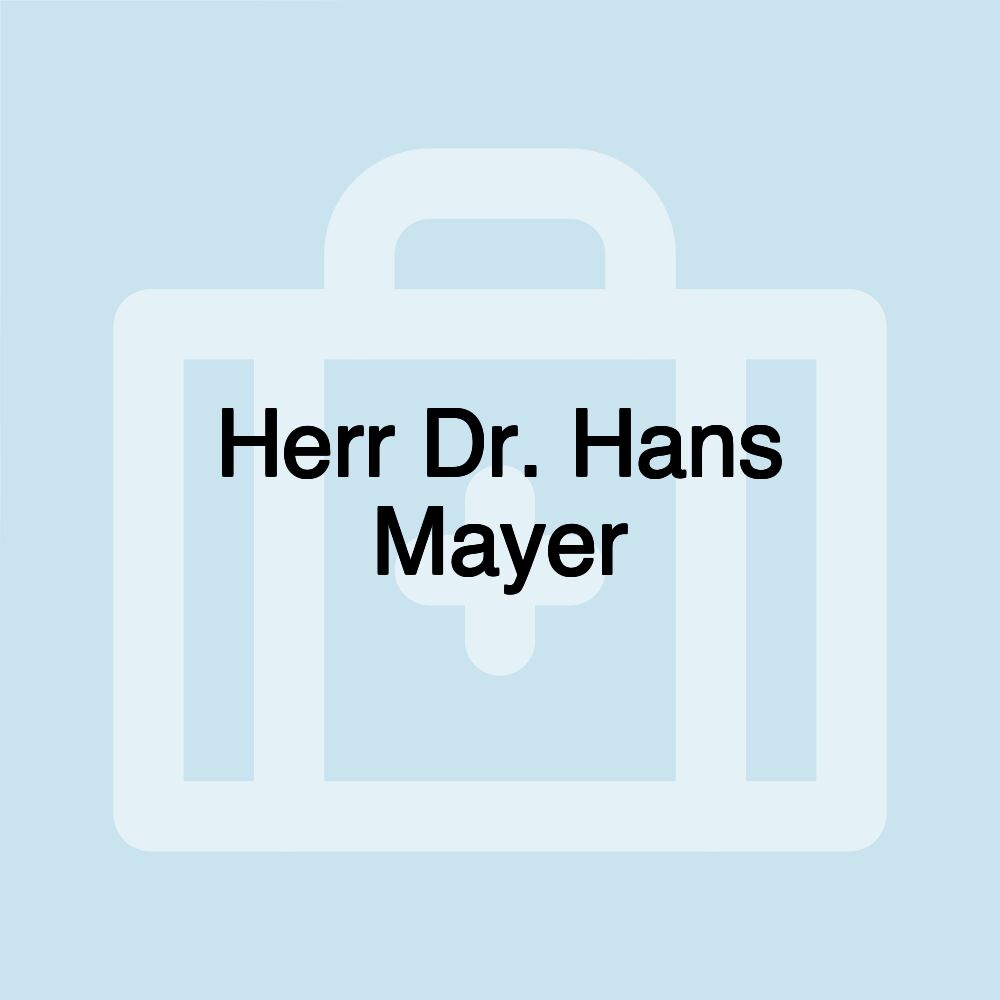 Herr Dr. Hans Mayer