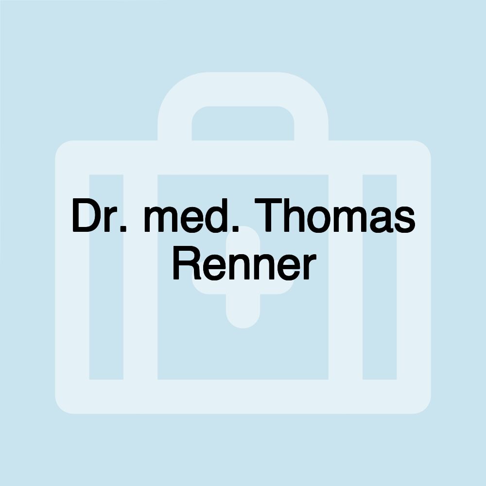 Dr. med. Thomas Renner