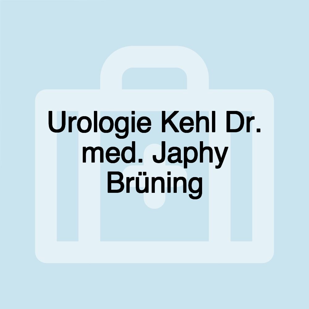 Urologie Kehl Dr. med. Japhy Brüning