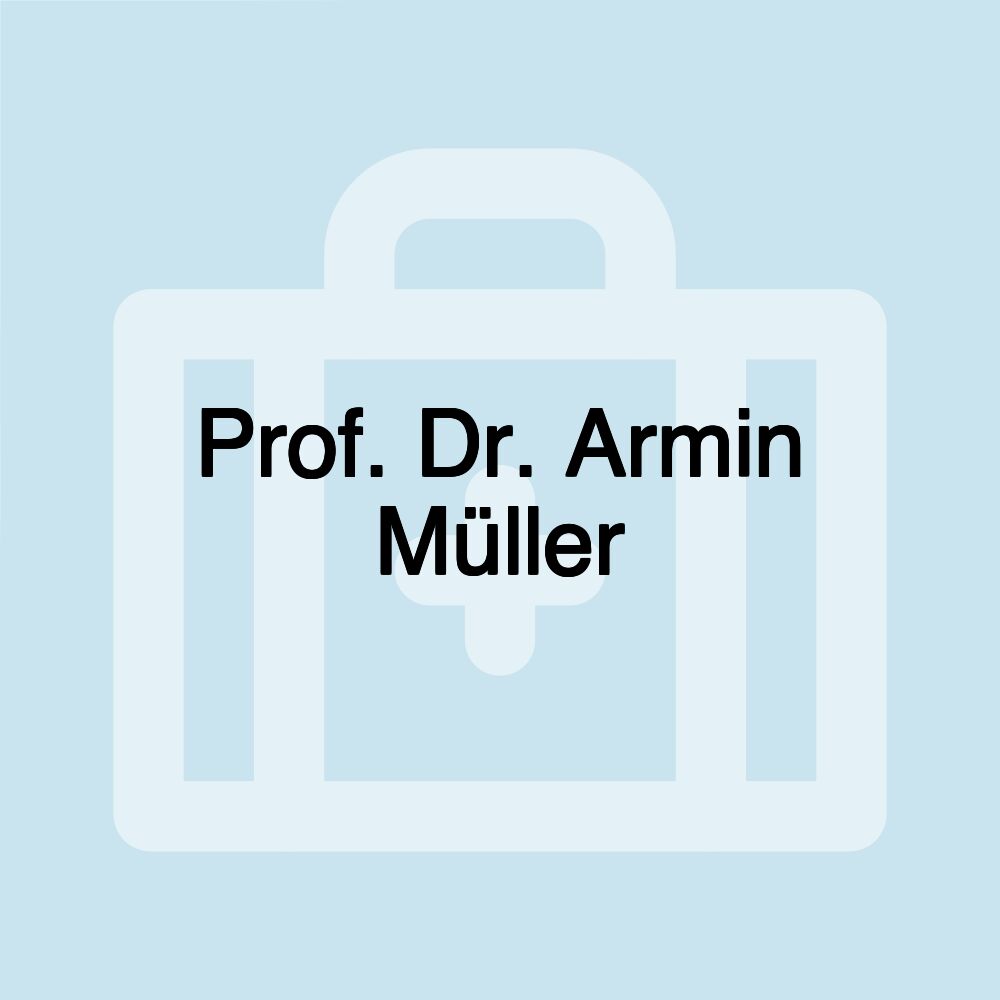 Prof. Dr. Armin Müller