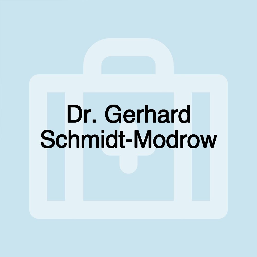 Dr. Gerhard Schmidt-Modrow