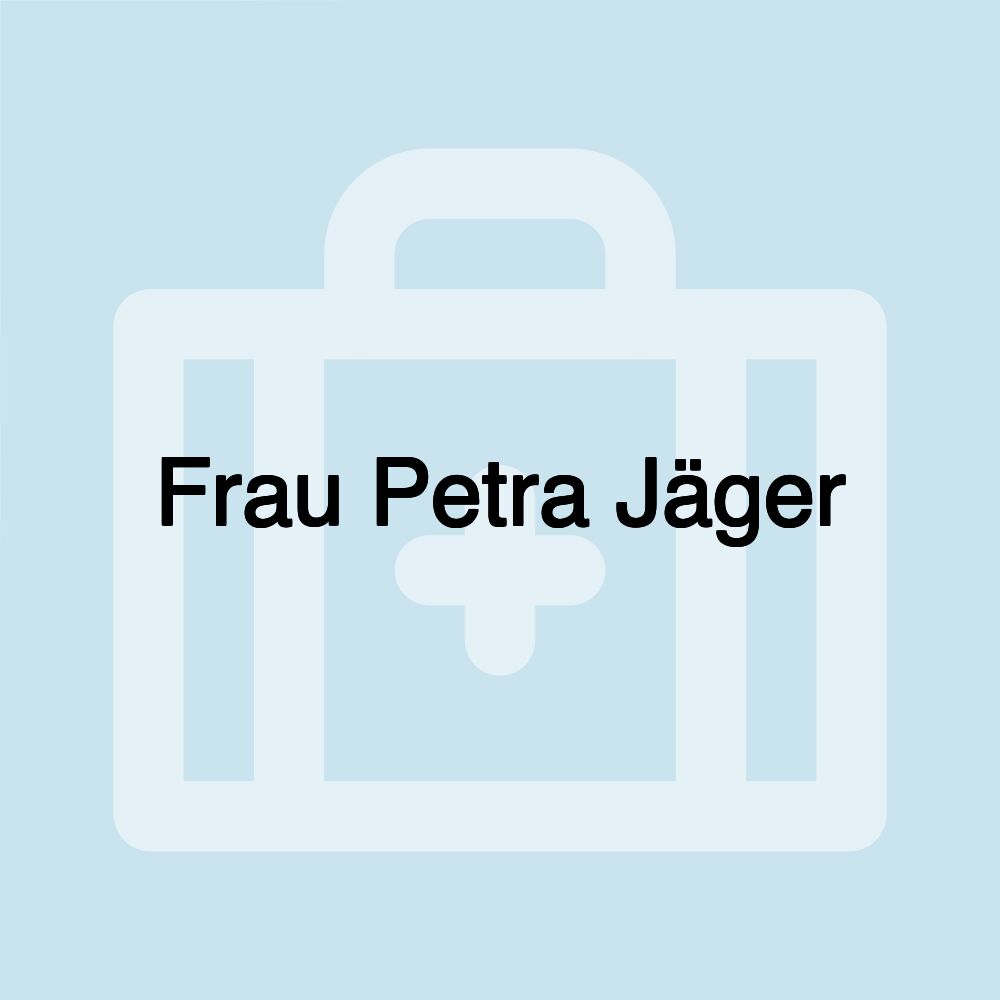 Frau Petra Jäger