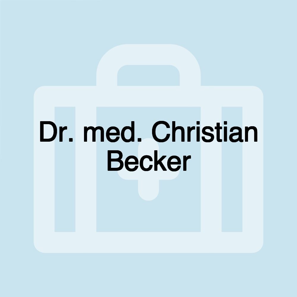 Dr. med. Christian Becker