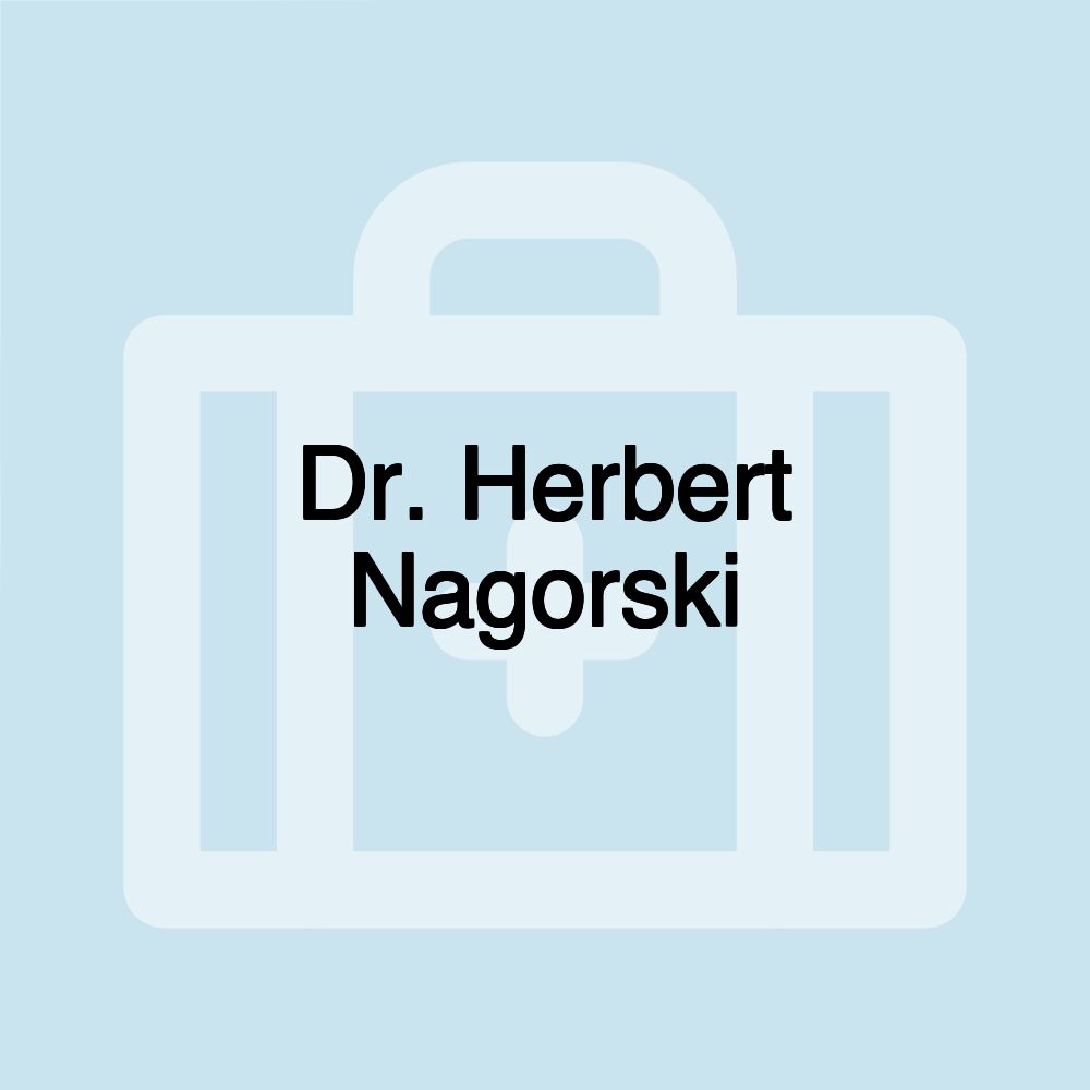 Dr. Herbert Nagorski