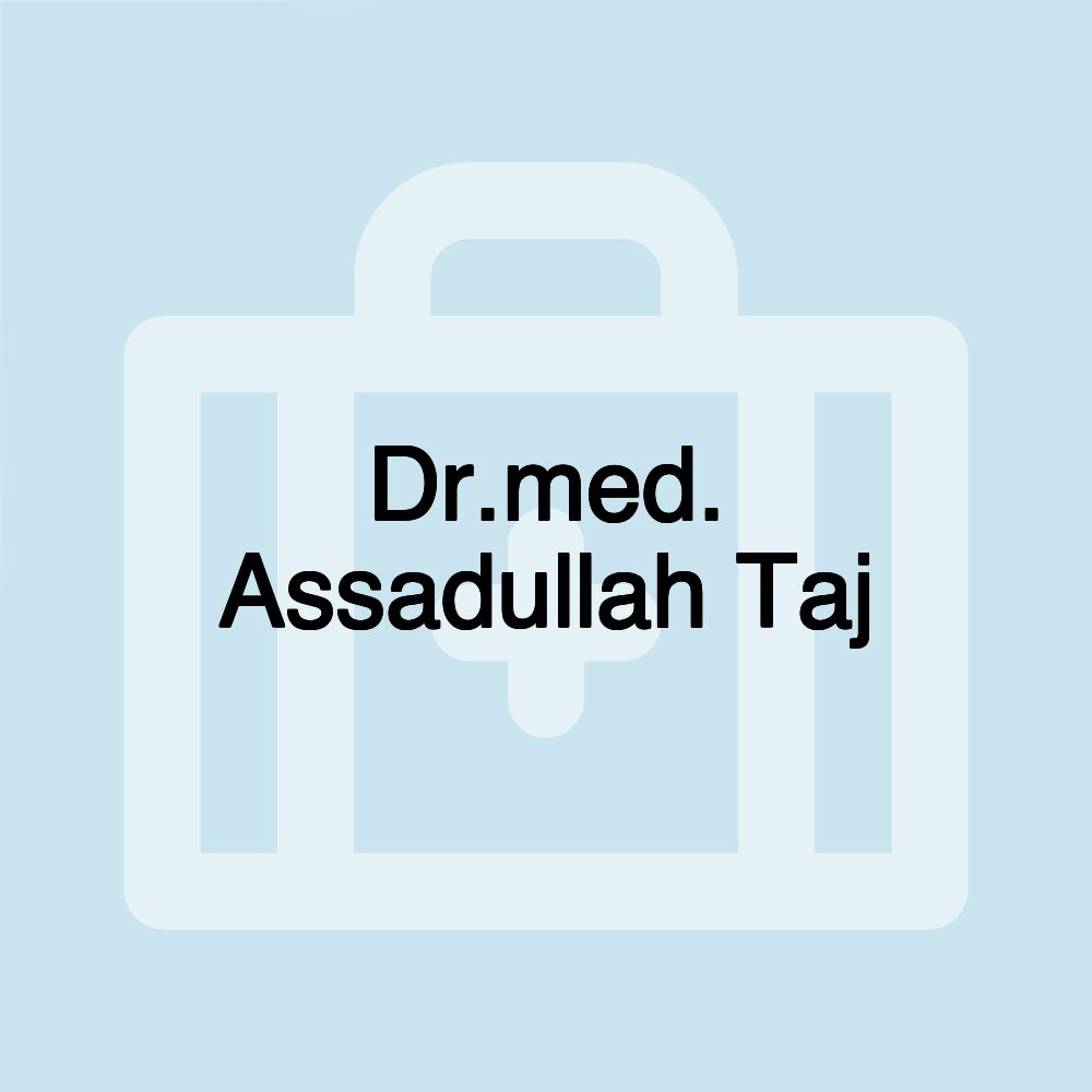 Dr.med. Assadullah Taj