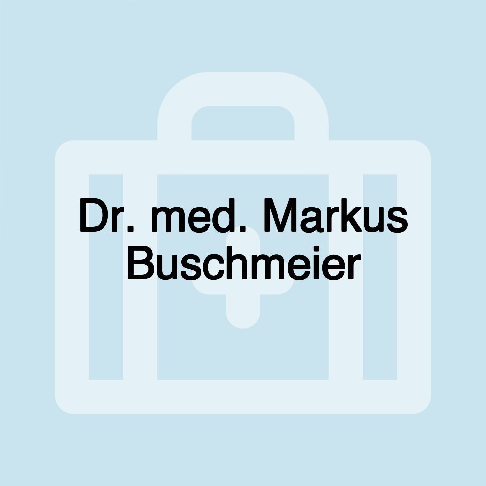 Dr. med. Markus Buschmeier