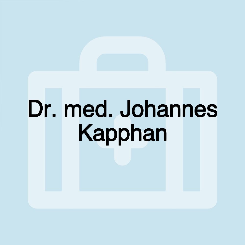 Dr. med. Johannes Kapphan