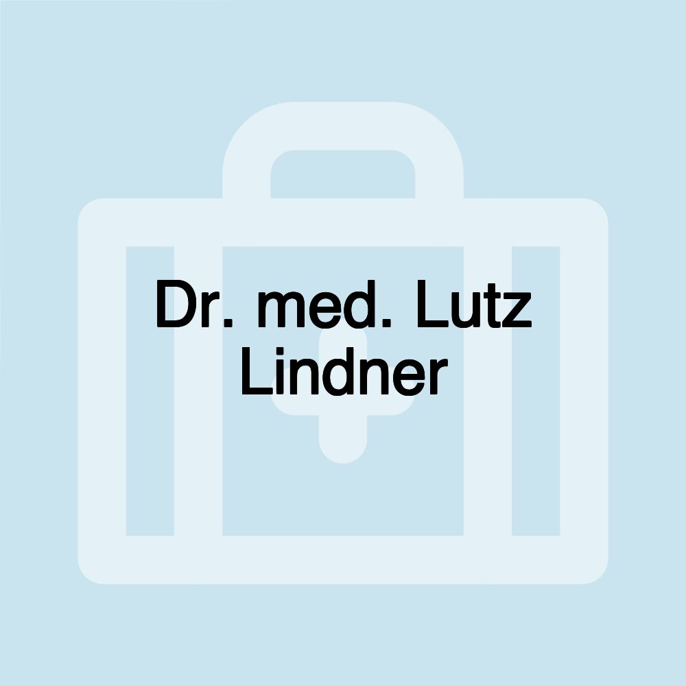 Dr. med. Lutz Lindner