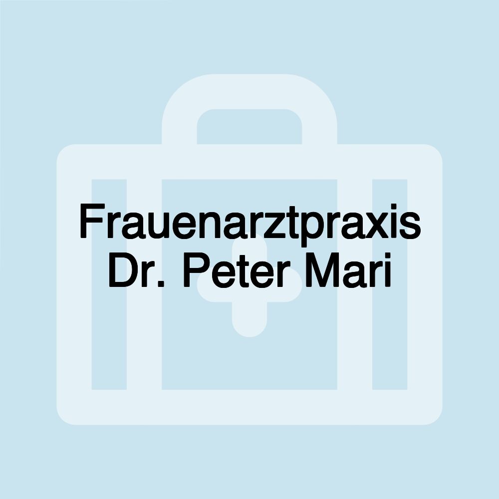 Frauenarztpraxis Dr. Peter Mari