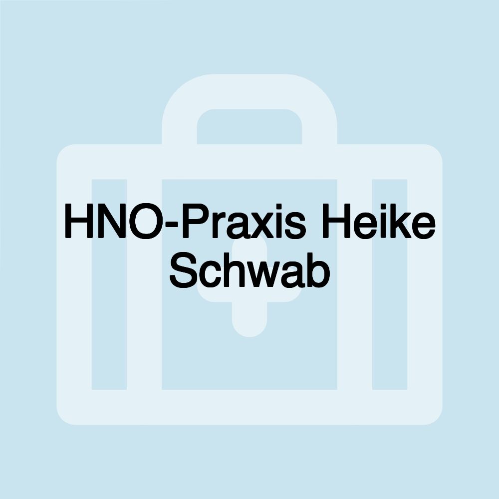 HNO-Praxis Heike Schwab