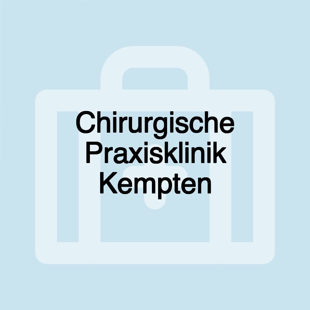 Chirurgische Praxisklinik Kempten