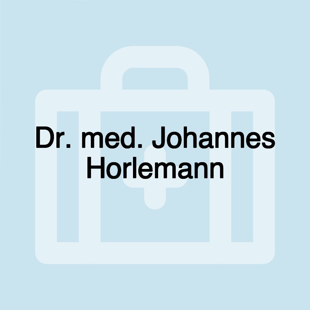 Dr. med. Johannes Horlemann