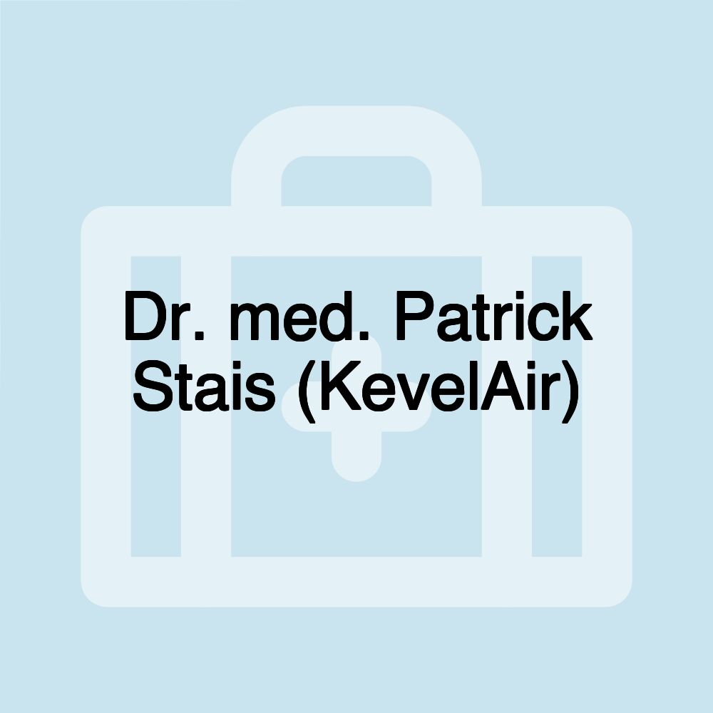 Dr. med. Patrick Stais (KevelAir)