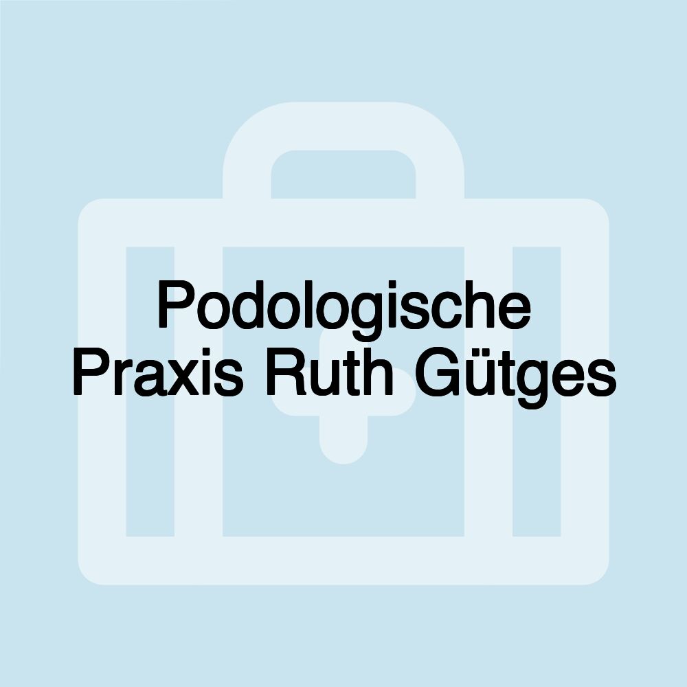 Podologische Praxis Ruth Gütges