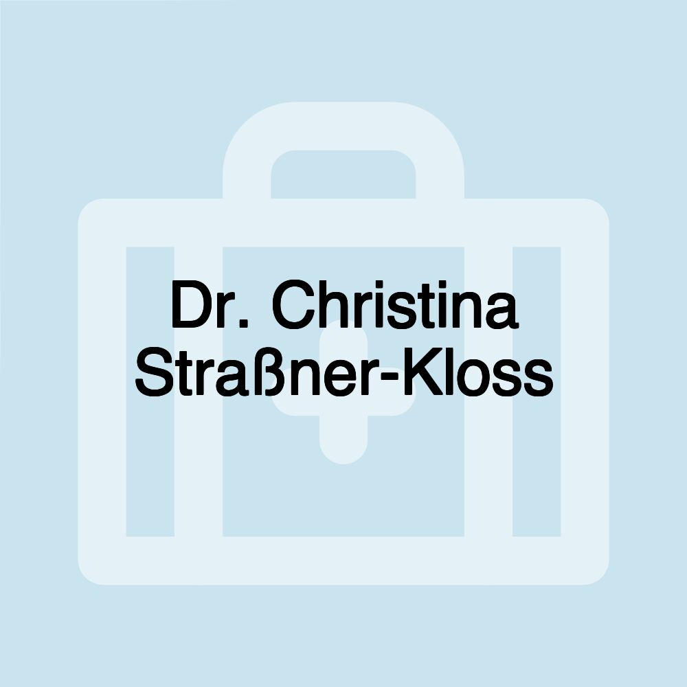 Dr. Christina Straßner-Kloss