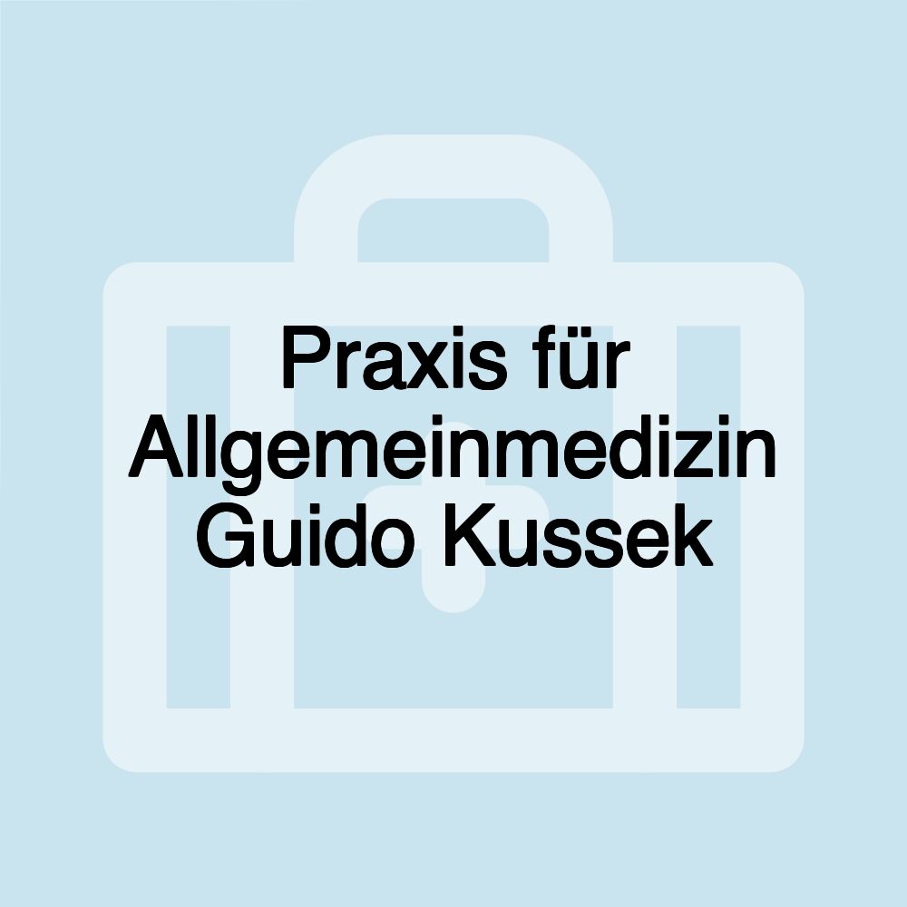 Praxis für Allgemeinmedizin Guido Kussek