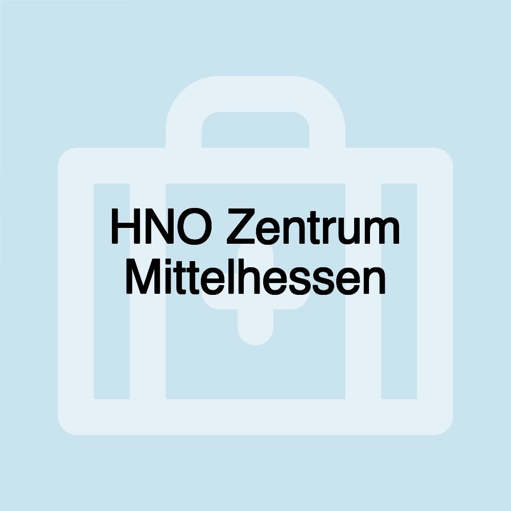 HNO Zentrum Mittelhessen