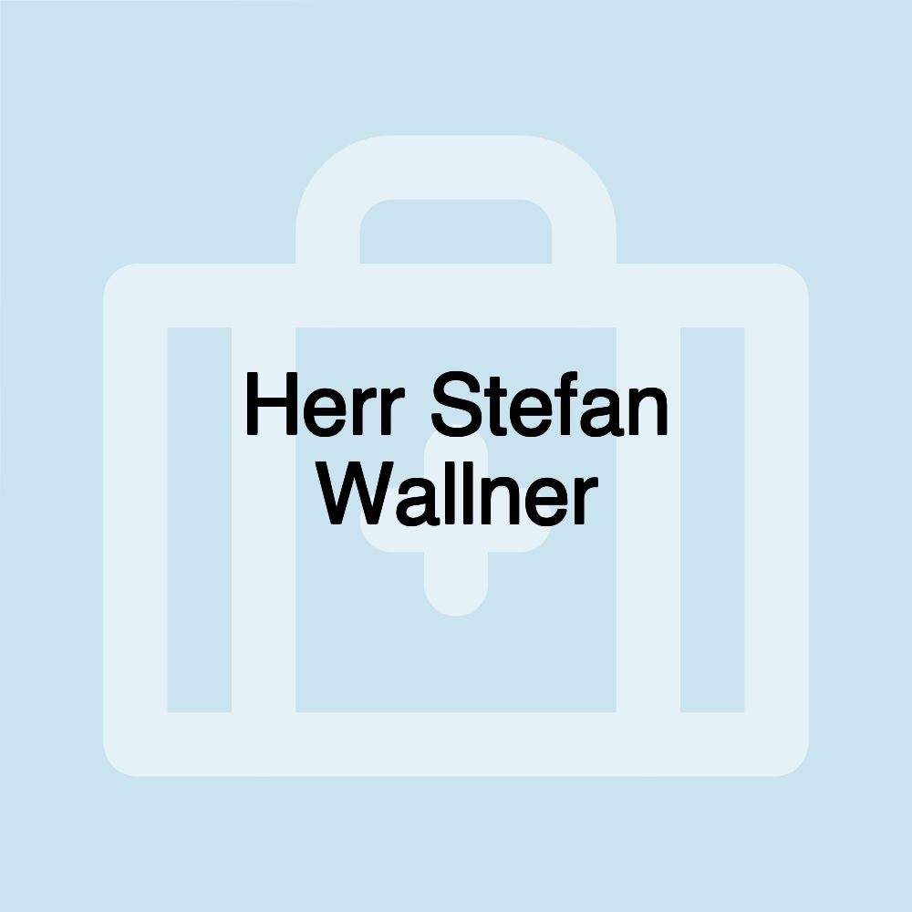 Herr Stefan Wallner