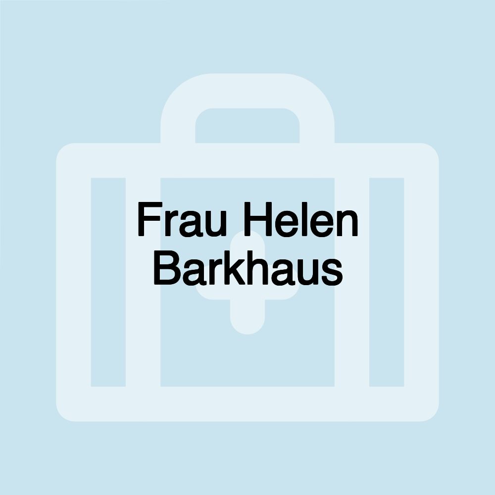 Frau Helen Barkhaus