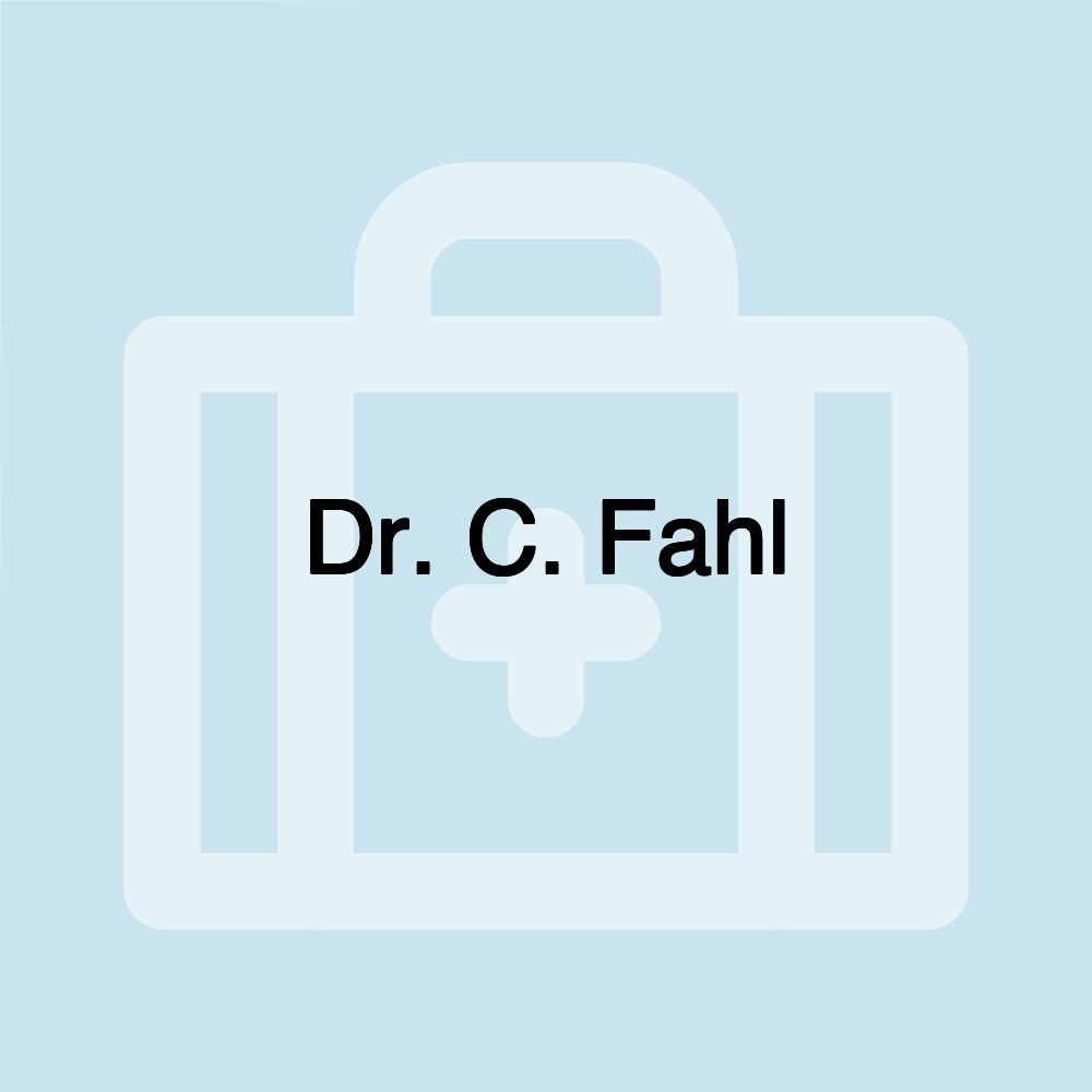 Dr. C. Fahl