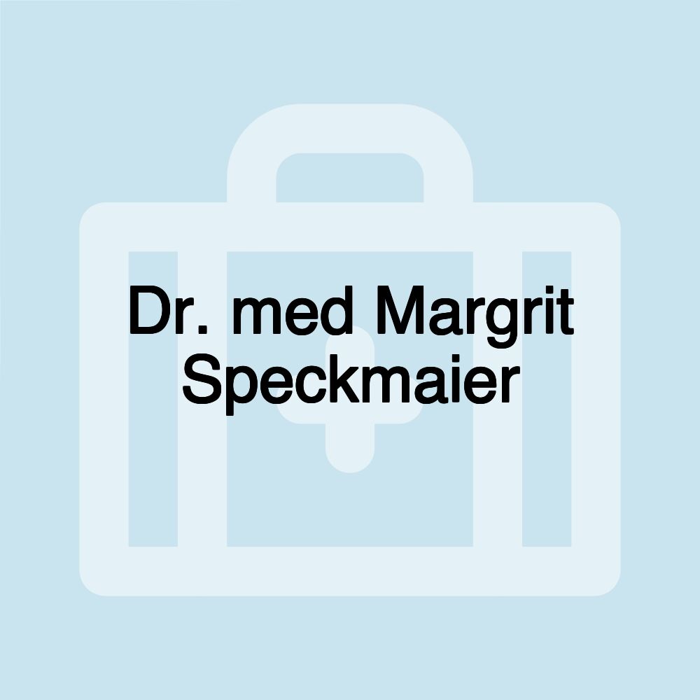 Dr. med Margrit Speckmaier