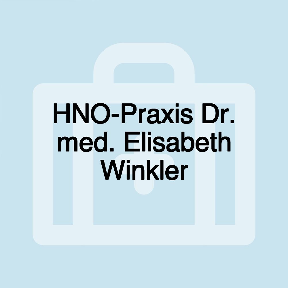 HNO-Praxis Dr. med. Elisabeth Winkler