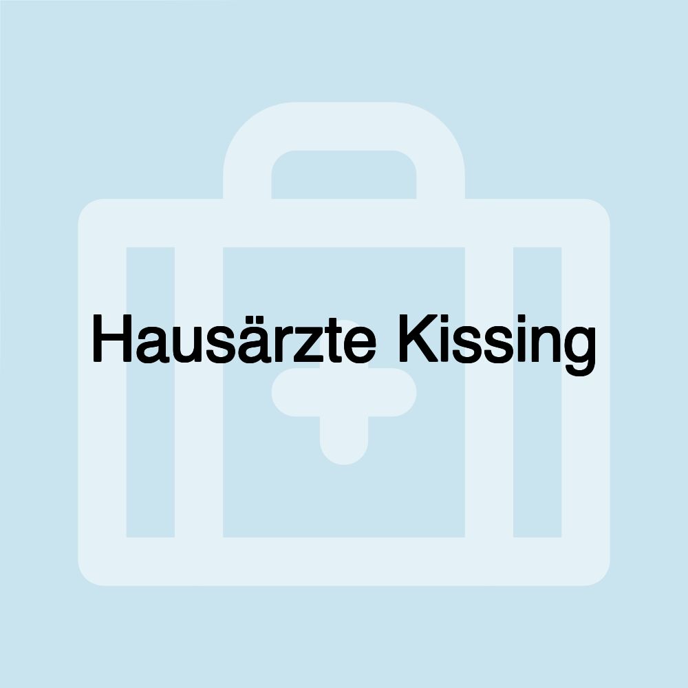 Hausärzte Kissing