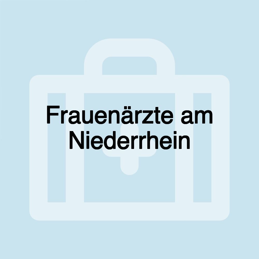 Frauenärzte am Niederrhein