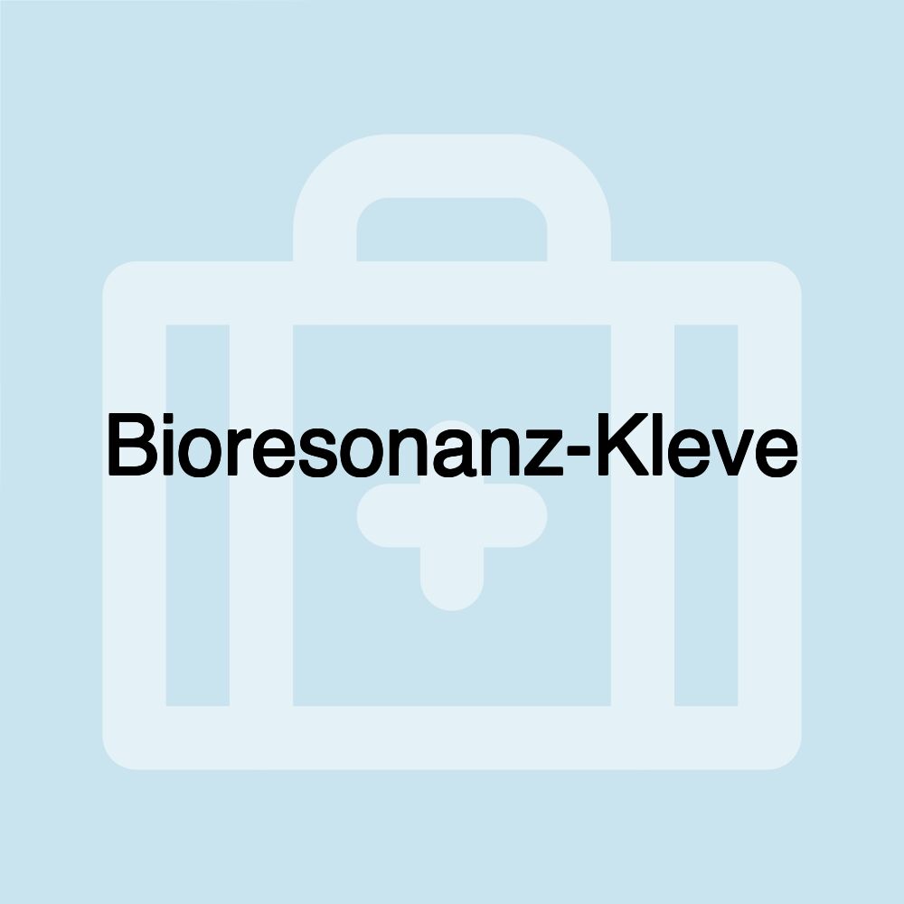 Bioresonanz-Kleve