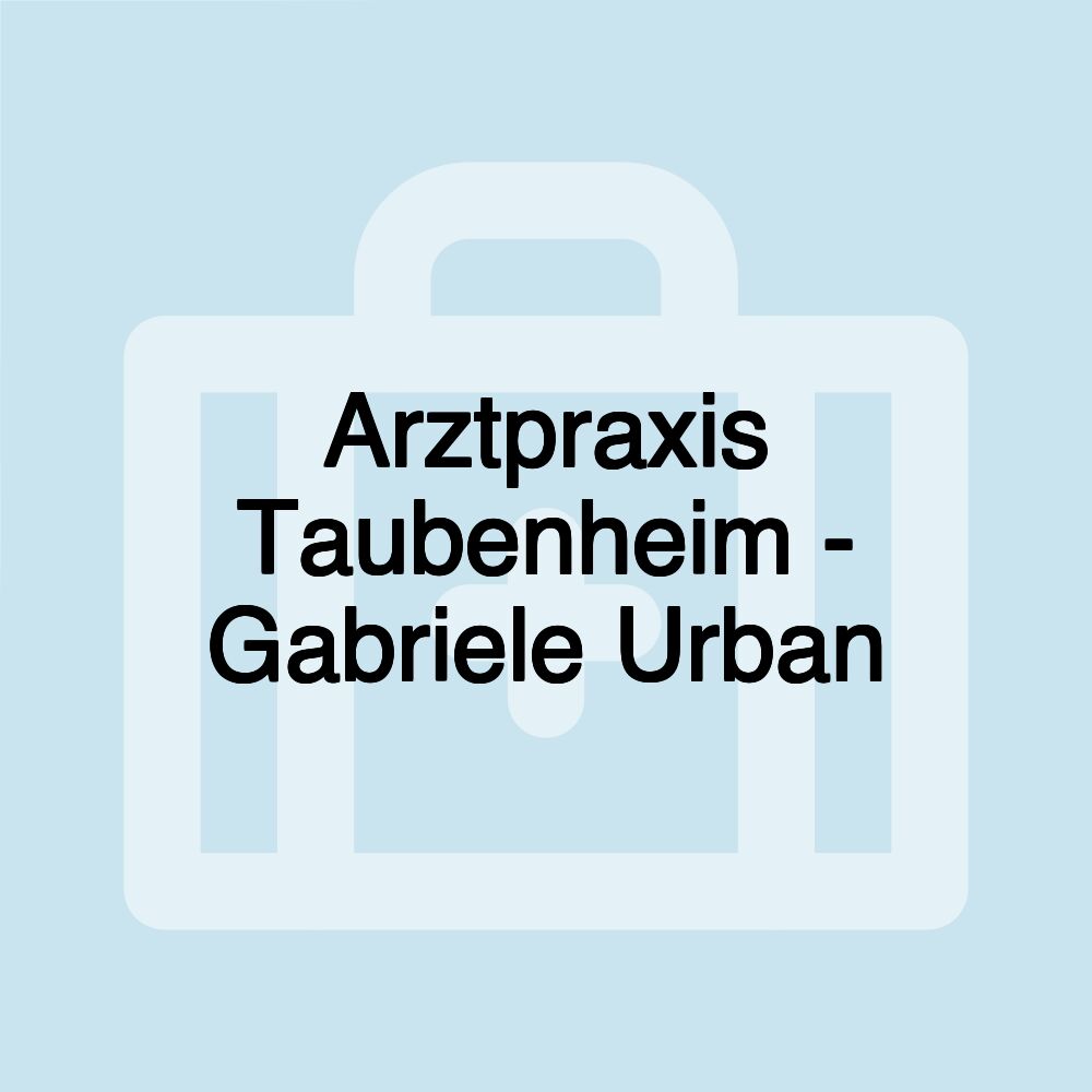 Arztpraxis Taubenheim - Gabriele Urban