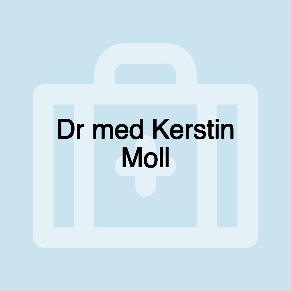 Dr med Kerstin Moll