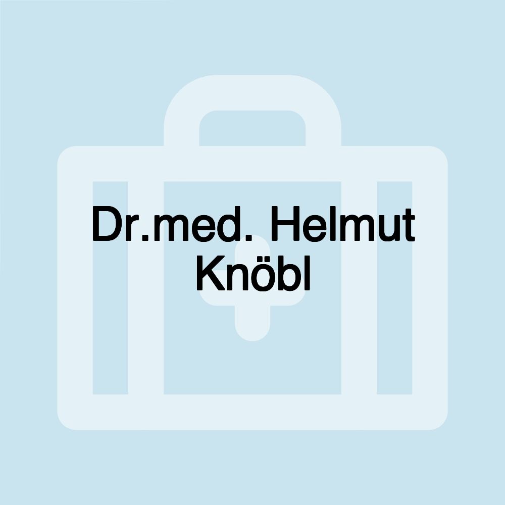 Dr.med. Helmut Knöbl