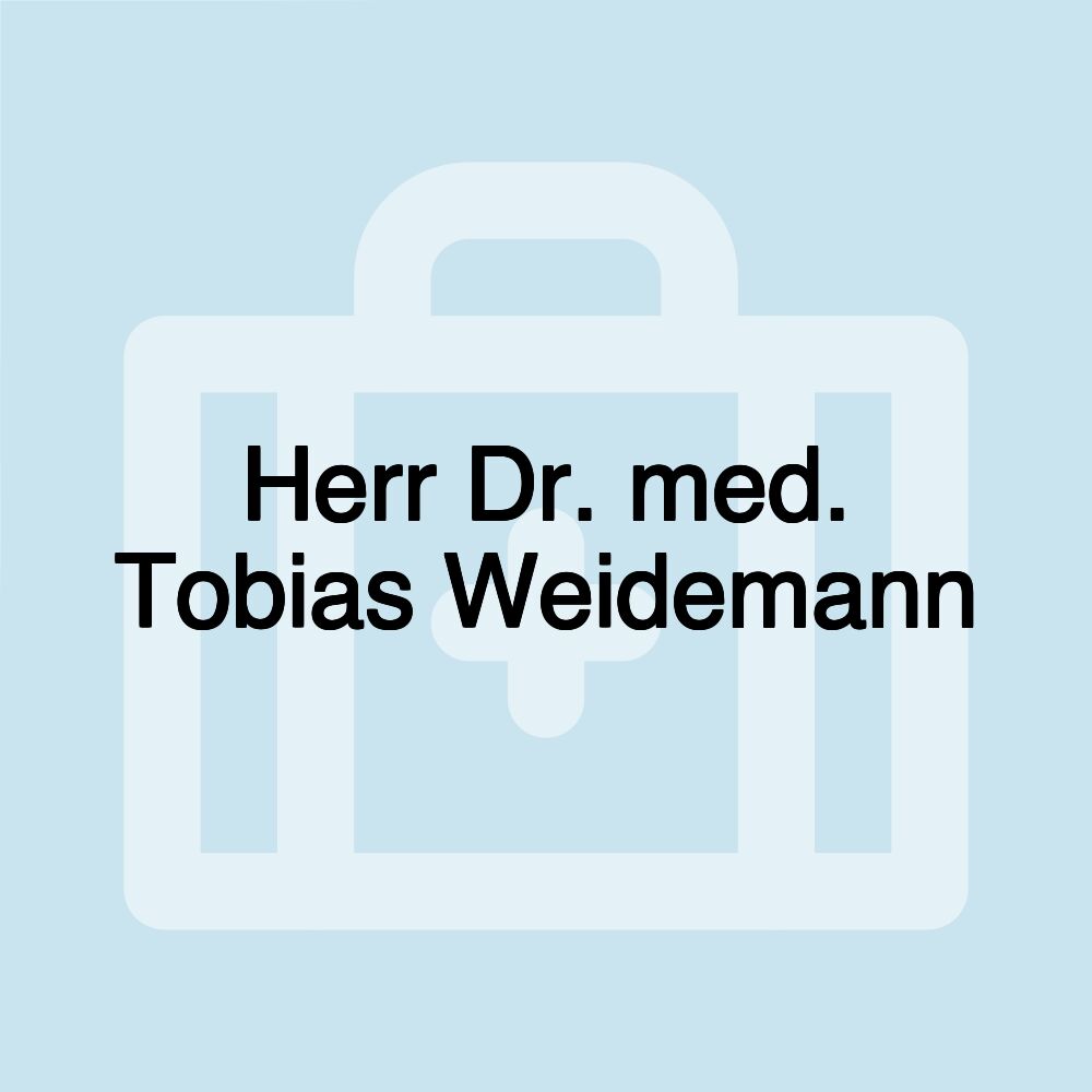 Herr Dr. med. Tobias Weidemann