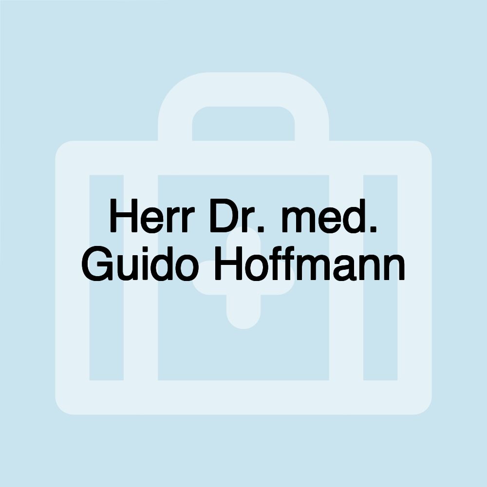 Herr Dr. med. Guido Hoffmann